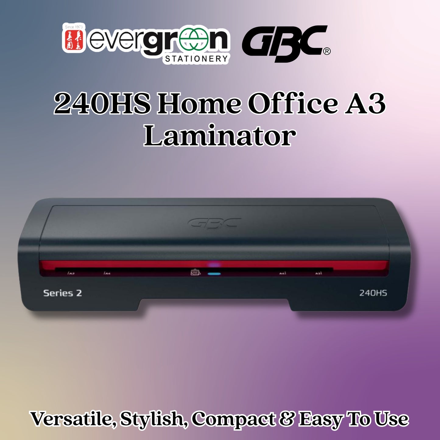 [SG] GBC 240HS Home Office A3 Laminator | Fast Warm-Up, Jam-Free Technology [Evergreen Stationery]