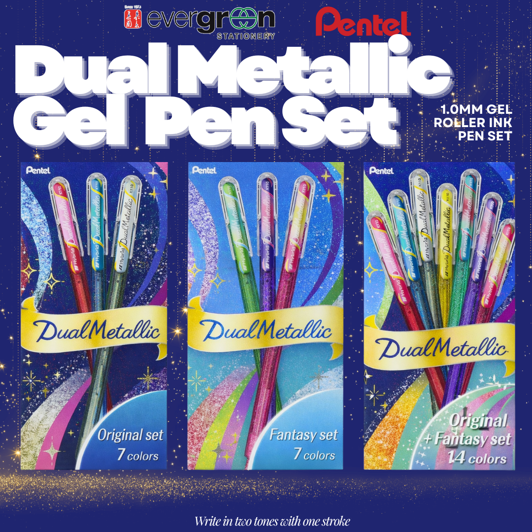 [SG] Pentel Dual Metallic 1.0mm Gel Roller Pen Set 7–14 Colours [Evergreen Stationery]