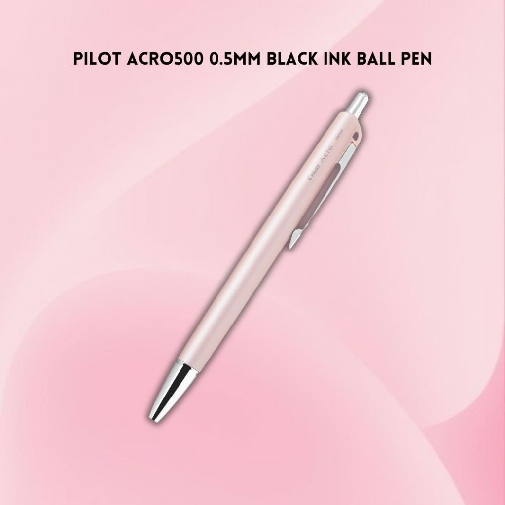 [SG] Pilot Acro500 0.5mm Black Ink Ball Pen [Evergreen Stationary]