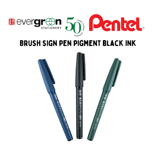 [SG] Pentel Brush Sign Pen Pigment Black Ink [Evergreen Stationery]