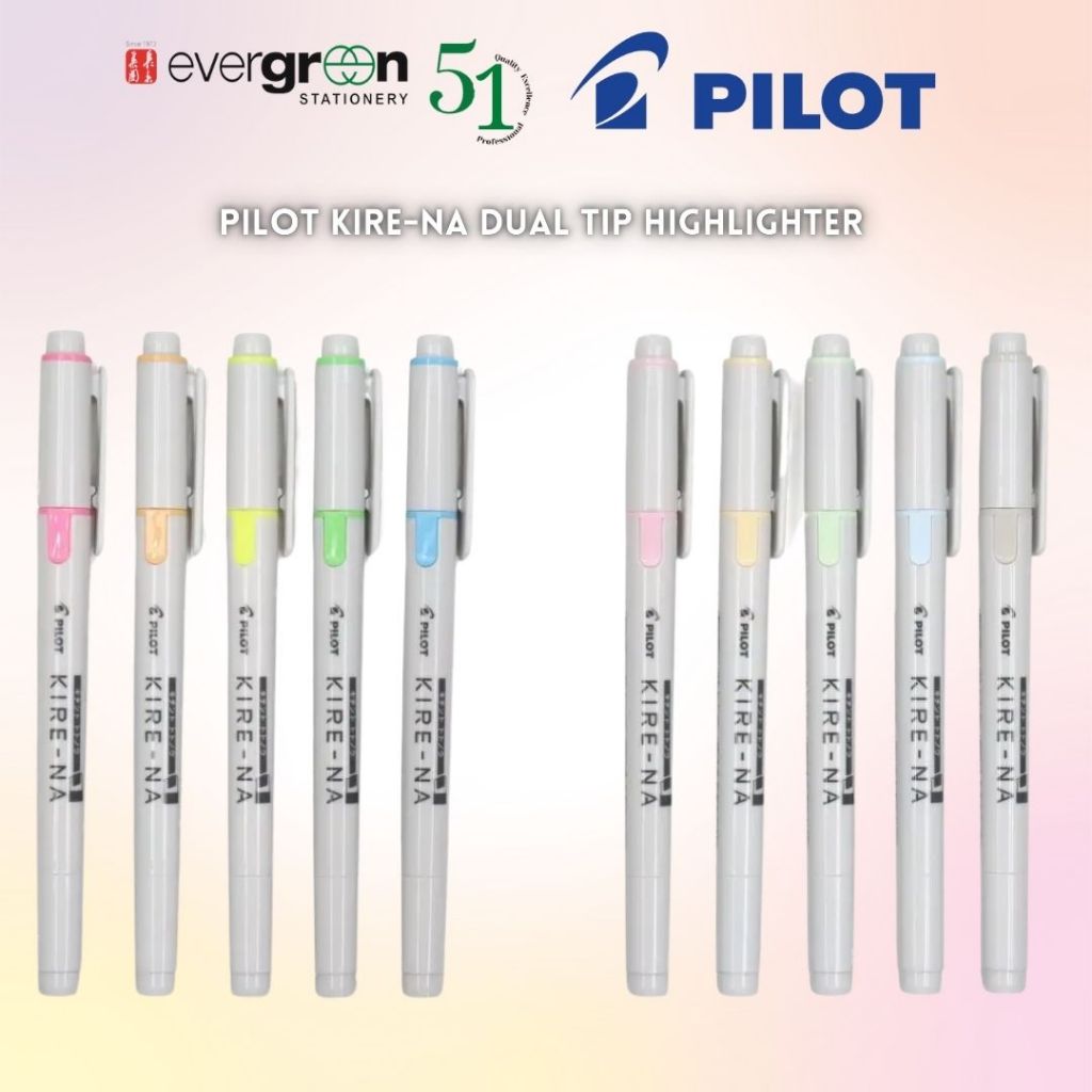 [SG[ Pilot KIRE-NA Dual Tip Highlighters [Evergreen Stationery]